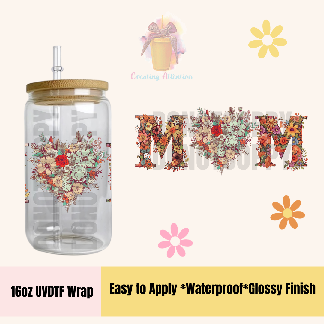 Mom Flowers Wrap