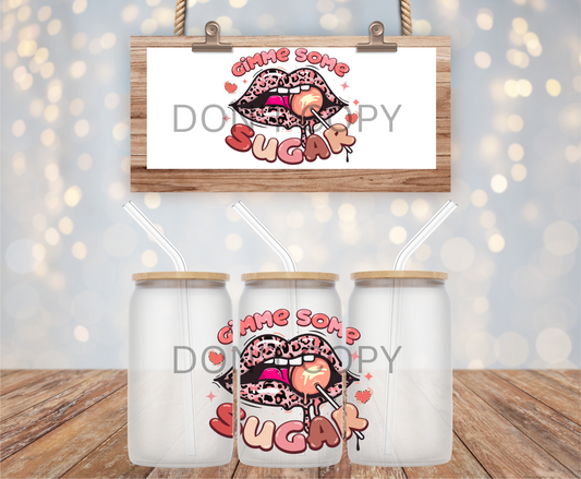 Impresión de vaso de vidrio Gimme Some Sugar Sublimation 16oz